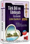 2015 Türk Dili ve Edebiyatı Öğretmenliği Soru Bankası