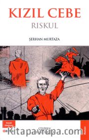 Kızıl Cebe <br /> Riskul