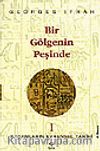 Bir Gölgenin Peşinde (Rakamların Evrensel Tarihi I )
