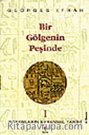 Bir Gölgenin Peşinde (Rakamların Evrensel Tarihi I )