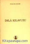 İmla Kılavuzu (Ciltsiz)