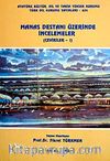 Manas Destanı Üzerine İncelemeler (Çeviriler-1)