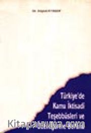 Türkiye'de Kamu İktisadi Teşebbüsleri ve Özelleştirme Sorunları