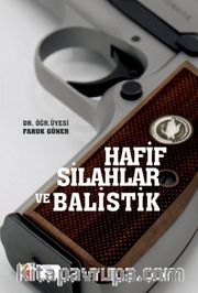 Hafif Silahlar ve Balistik