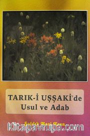 Tarik-i Uşşaki'de Usul ve Adab