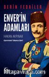 ENVER’İN ADAMLARI 