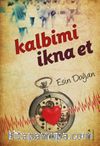 Kalbimi İkna Et