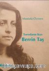 Torosların Kızı Berrin Taş