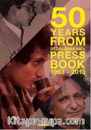 50 Years From Bedri Baykam's Press Book