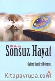 İlk Bakış Sonsuz Hayat