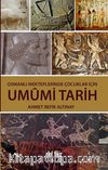 Osmanlı Mekteplerinde Çocuklar İçin Umumi Tarih