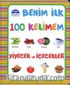 Yiyecek ve İçecekler / Benim İlk 100 Kelimem