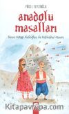Anadolu Masalları 2. Keloğlan İle Kahkaha Hanım