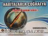 Haritalarla Coğrafya Coğrafi Yardım Serisi 3