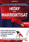 2015 Makro İktisat Hedef Serisi / KPSS-Müfettişlik-Uzmanlık-Denetmenlik-Kontrolörlük-Gelir Uzman Yardımcılığı-Kaymakamlık  ve Diğer Kurum Sınavları