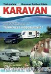 Karavan & Türkiye'nin İlk Karavan Rehber Kitabı