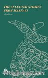 The Selected Stories From Masnavi