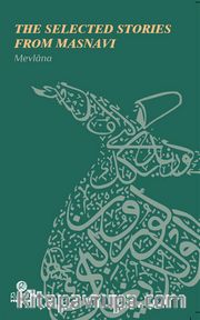 The Selected Stories From Masnavi