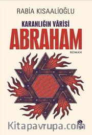 Karanlığın Varisi Abraham