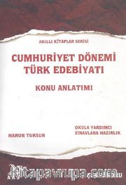 Cumhuriyet Dönemi Türk Edebiyatı Konu Anlatımı