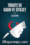 Türkiye'de Kadın ve Siyaset