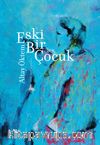 Eski Bir Çocuk