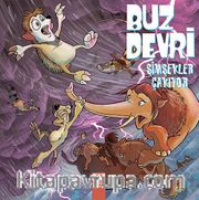 Buz Devri - Şimşekler Çakıyor