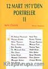 12 Mart 1971'den Portreler 2