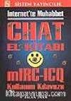 Chat El Kitabı İnternette Muhabbet mIRC-ICQ