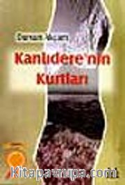 Kanlıdere'nin Kurtları