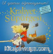 Kraliyet Süpürgesi / El Yazısı Öğreniyorum