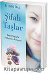Şifalı Taşlar