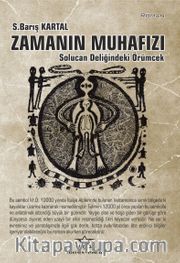 Zamanın Muhafızı <br /> Solucan Deliğindeki Örümcek