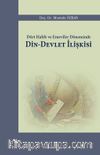 Dört Halife ve Emeviler Döneminde Din-Devlet İlişkisi