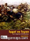 İşgal ve İsyan & İzmir'in İşgalinden Milli Mücadeleye
