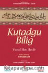 Kutadgu Bilig - Tıpkıbasım