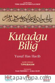 Kutadgu Bilig - Tıpkıbasım