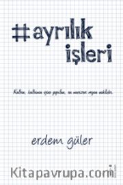 #Ayrılık İşleri