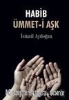 Habib Ümmet-i Aşk