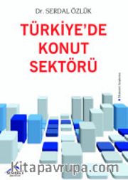 Türkiye'de Konut Sektörü