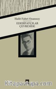 Edebiyatçılar Çevremde