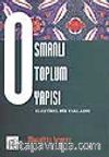 Osmanlı Toplum Yapısı