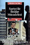 Suriye'de İktidar Mücadelesi