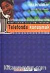 Telefonda Konuşmak