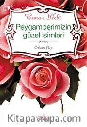 Peygamberimiz'in Güzel İsimleri