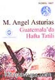 Guatemala'da Hafta Tatili