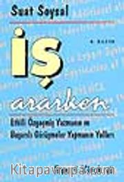 İş Ararken / Etkili Özgeçmiş Yazmanın ve Başarılı Görüşmeler Yapmanın Yolları