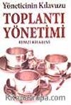 Toplantı Yönetimi Kılavuzu