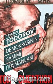 Demokrasinin Samimi Düşmanları