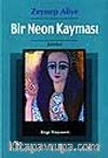 Bir Neon Kayması